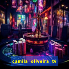 camila oliveira tv bahia idade